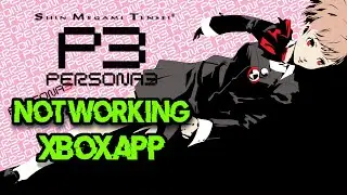 Fix Persona 3 Not Launching Not Opening  on Game Pass /Xbox App/ Microsoft Store On Windows 11/10