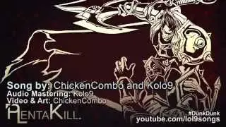 PlentaKill - Dunk (Kriss Kross - Jump LoL Parody) PLK