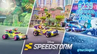 Disney Speedstorm ᕈS5 🎮 : CHAPTER 239 ( DAY SEVEN 2026 )