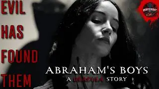 What Happened After Van Helsing DEFEATED Dracula? - Abraham's Boys
