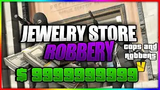 CNR V - How to Rob the Jewelry Store