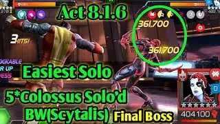 Act_8.1.6_ 5* Colossus VS BW(Scytalis)Final Boss Easy Solo MCOC