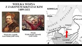 WIELKA WOJNA Z ZAKONEM KRZYŻACKIM 1409-1411 - LEKCJA DLA KLASY 4