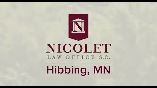 Hibbing | Minnesota Personal Injury Lawyers | Nicolet Law Office
