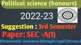 #CU#3rd semester # political science# SEC-A(1) # Suggestion#2022