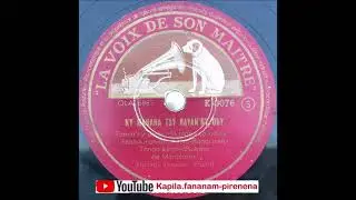 Ranaivo-Ranarivelo - Ny manana tsy havan'ny ory (Original 78 tours) - Madagascar.