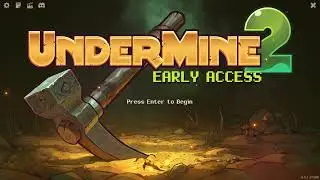UNDERMINE 2 GAMEPLAY -- playing for the first time