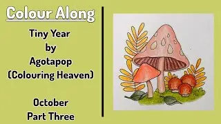 Tiny Year by Agotapop (Colouring Heaven Magazine) - October (Part 3)