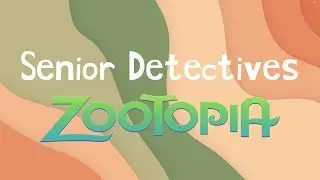 Senior Detectives Podcast Ep. 47: The Fox and the Hare (Zootopia)