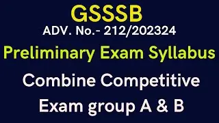 GSSSB New Bharti 2024 Syllabus | GSSSB New Pattern Syllabus | GSSSB CCE Syllabus 2024