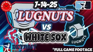 LUGNUTS VS WHITE SOX - 2025 DETROIT MENS BASEBALL LEAGUE - FULL GAME FOOTAGE -  CAPITOL PARK
