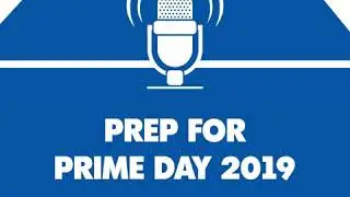 Prep for Prime Day 2019