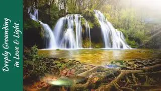 4D/5D Shift into High Frequency | Root Chakra Deeply Ground in Love & Light!