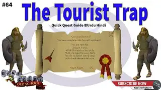 OSRS│How To Complete The Tourist Trap Quest 2020│Urdu Hindi