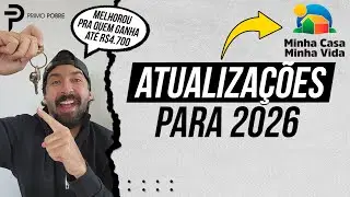 MELHOROU para os MAIS POBRES | MINHA CASA MINHA VIDA 2026