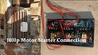 10 HP MOTOR STARTER CONNECTION || 3 PHASE MOTOR #motor