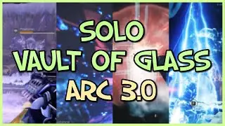 Solo Vault of Glass - Arc Titan (Season of the Plunder)