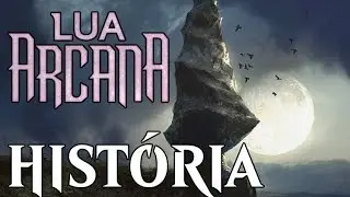 Magic: The Gathering - Hist&oacute;ria - Lua Arcana - Cap&iacute;tulo 1