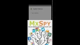 Spy phone install MxSpy best spy app
