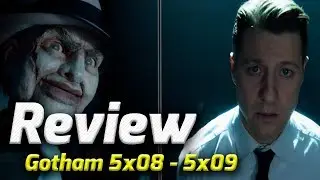 &iexcl;MOLESTO Y DECEPCIONADO CON GOTHAM! - REVIEW 5x08 - 5x09