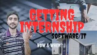 Internship | When and how to get internship | Software Engr | Muneeb Tahir| #softwareengineering #it