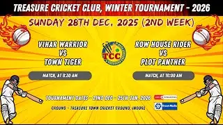TCC Winter 2026 | 2nd Week LIVE | Vihar Warrior vs Town Tiger & Row House Rider vs Plot Panther