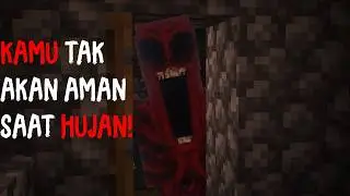 Mod Horror Ini Membuat Hujan Di Minecraft Jadi MENGERIKAN...