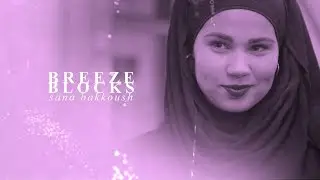 ► Sana Bakkoush | BREEZEBLOCKS