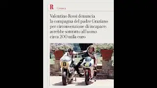Valentino Rossi denuncia la compagna del padre per circonvenzione di incapace