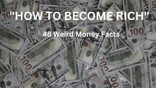 &ldquo;48 Weird Money Facts Banks Don&rsquo;t Want You to Know 💵😳&rdquo;