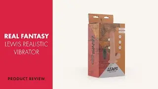 Real Fantasy Lewis Realistic Vibrator Review | PABO