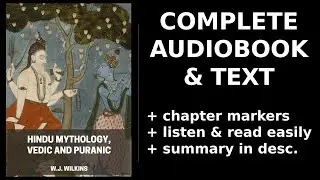 Hindu Mythology, Vedic and Puranic (2/2) ✨ By W.J. Wilkins. FULL Audiobook