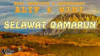 Alif & Mimi - Selawat Qamarun [Animasi 2D]