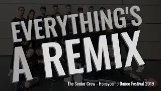 The Senior Crew - Everything's a Remix (Honeycomb Festival)