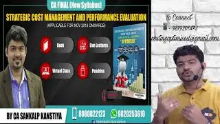 CA FINAL COSTING NEW SYLLABUS SCMPE CA SANKALP KANSTIYA