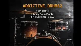 AD2 Explorer Drums Library by GoldMidiSf2.com