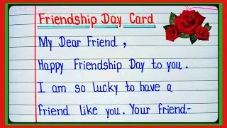 Friendship day card writing || Happy friendship day 2024 writing || Friendship day message l