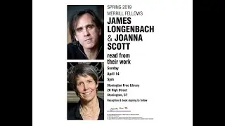 James Longenbach and Joanna Scott  - Merrill House Reading - SFL - Sunday Evening Lecture