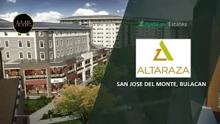Invest in Altaraza: Ayala Land's Master-Planned Community in San Jose del Monte, Bulacan