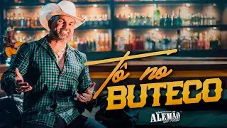 Alemão Do Forró - Tô No Buteco (CLIPE OFICIAL)