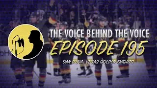Episode 195 - Dan D'Uva, Vegas Golden Knights