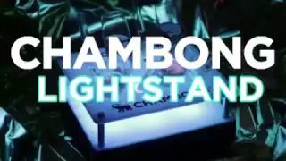 The Chambong Lightstand