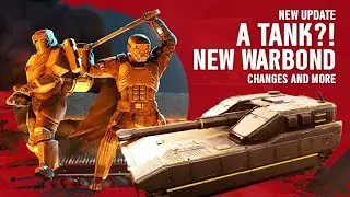 🔴NEW UPDATE🔴 A TANK?! NEW WARBOND?!, Changes and more #helldivers2