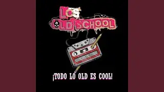 Todo lo Old es Cool