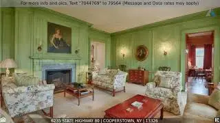 Priced at $6,450,000 - 6235 State Highway 80, Cooperstown, NY 13326