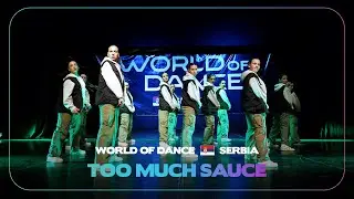 Too Much Sauce | Team Division | FrontRow | World of Dance Serbia 2023 I #WODRS23