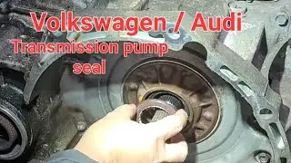 How to remove & replace transmission front pump seal for Volkswagen & Audi 