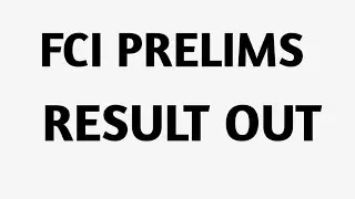 FCI RESULT OUT??