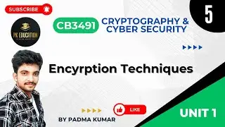1.5 Encryption Techniques | Cryptography & Cyber Security CB3491 | Anna University R2021 in Tamil