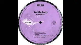 AndileAndy - When She Arrives
